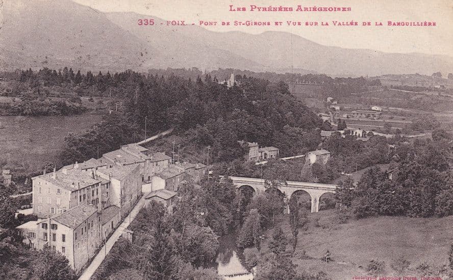 Les Pyrenees Ariegnoises St Girons Pont Banguilliere Vallee Postcard