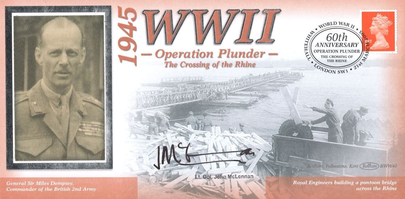 Lt Col John McLennan WW2 Operation Plunder Hand Signed Benham FDC