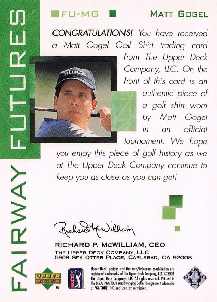 Matt Gogel Fairway Futures Fabric 2003 Real Golf Shirt Trade Card