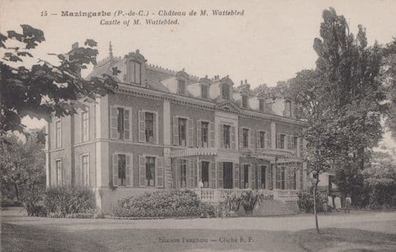 Mazingarbe Castle Chateau M Wattebled Antique French Postcard