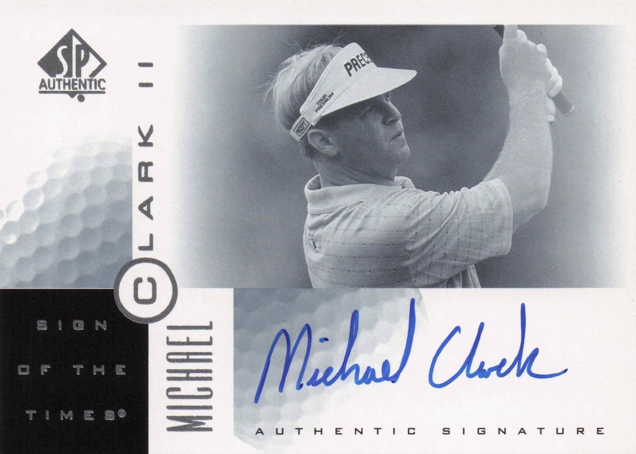 Michael Clark Sign Of The Times Hand Signed 2001 SP Golf Autograph Card