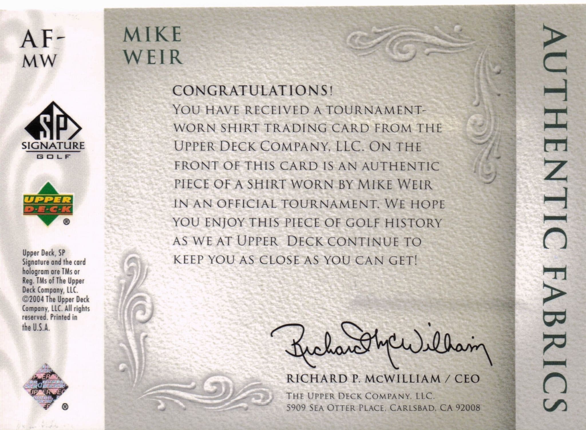 Mike Weir Authentic Fabrics 2004 Upper Deck Real Golf Shirt Card
