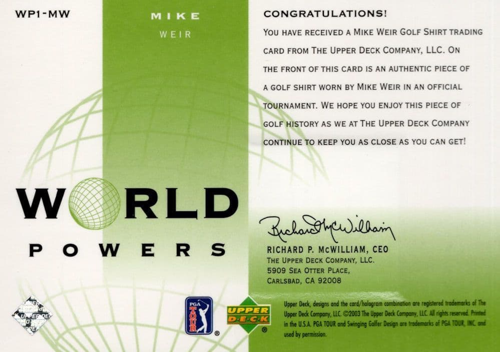 Mike Weir Authentic World Powers Golf Upper Deck Relic Shirt Card