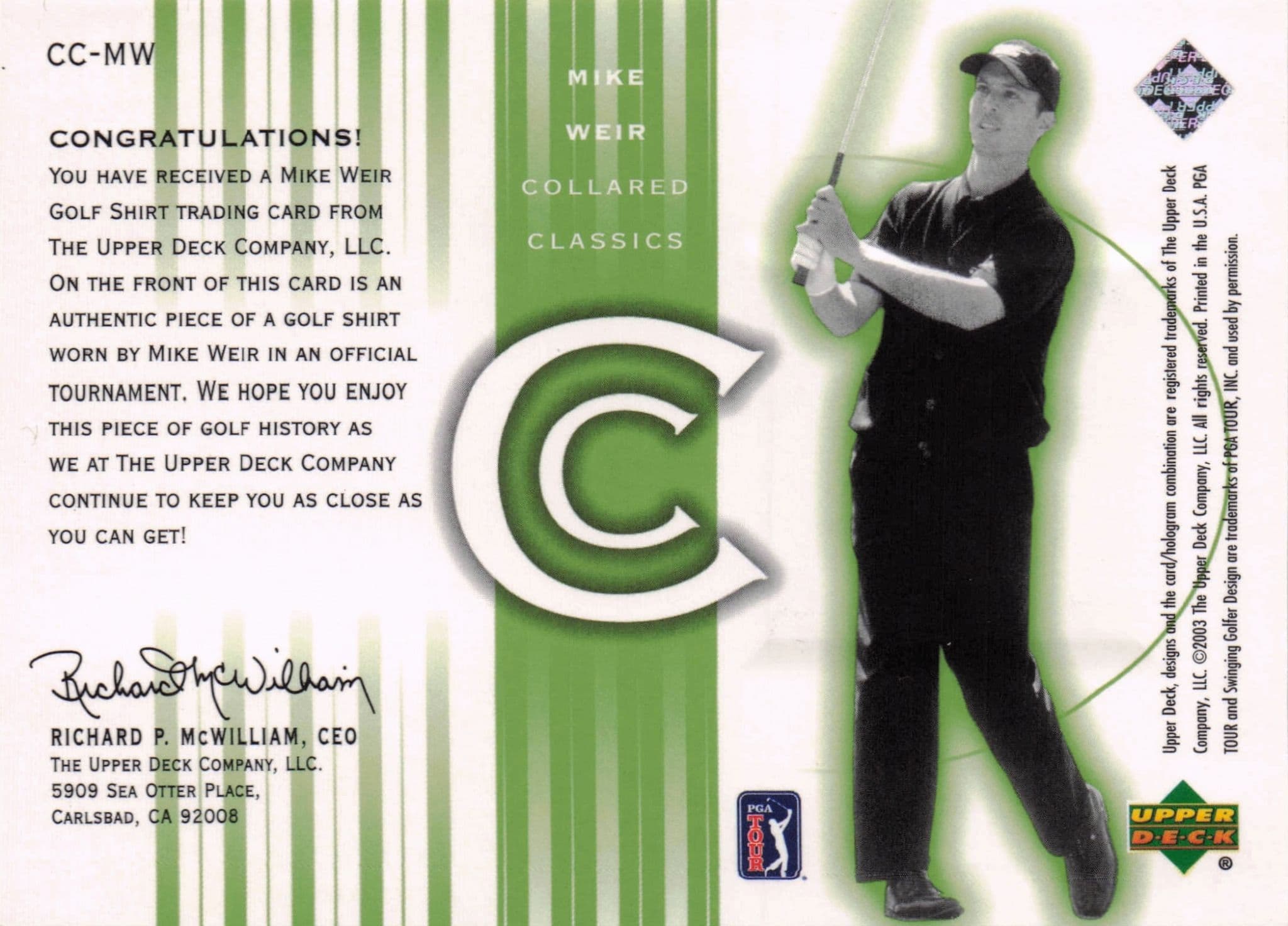 Mike Weir Collared Classics 2003 Golf Shirt Relic Upper Deck Trade Card