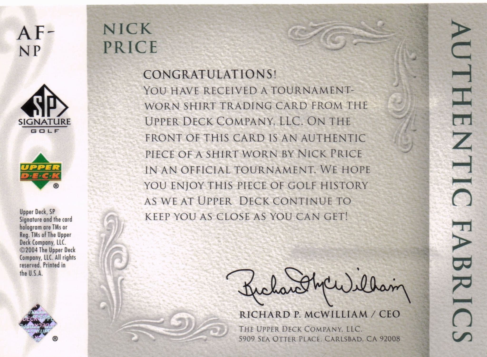 Nick Price Authentic Fabrics Singles 2003 Upper Deck Worn Shirt Card