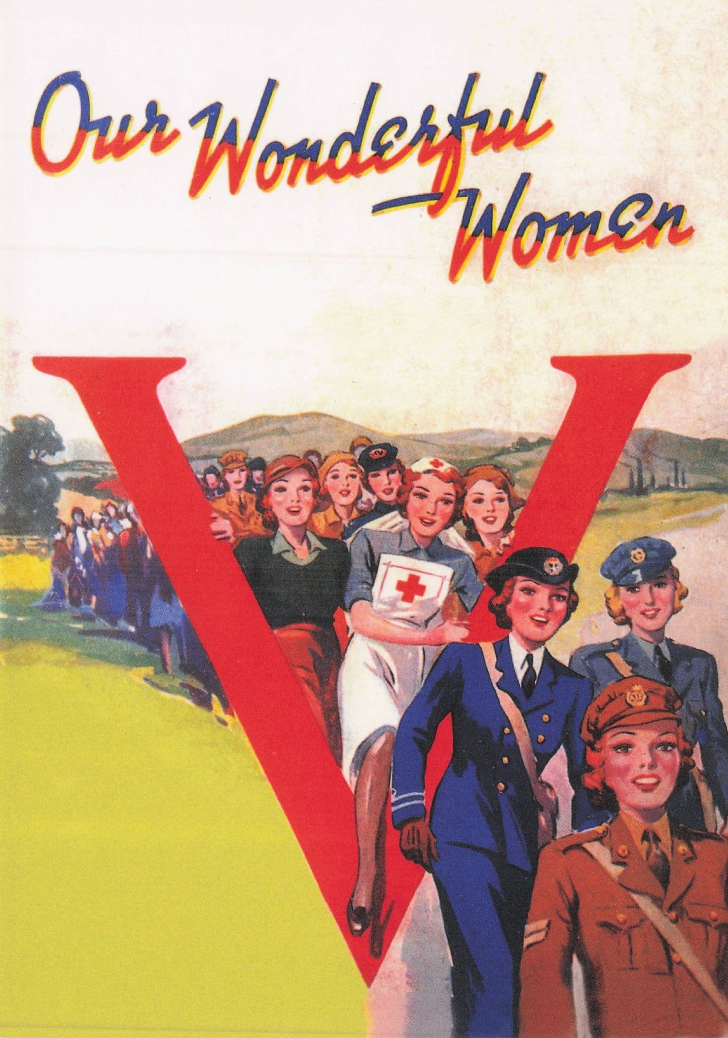 Our Wonderful Women WW2 Nurse Land Army Recruitment Poster Postcard