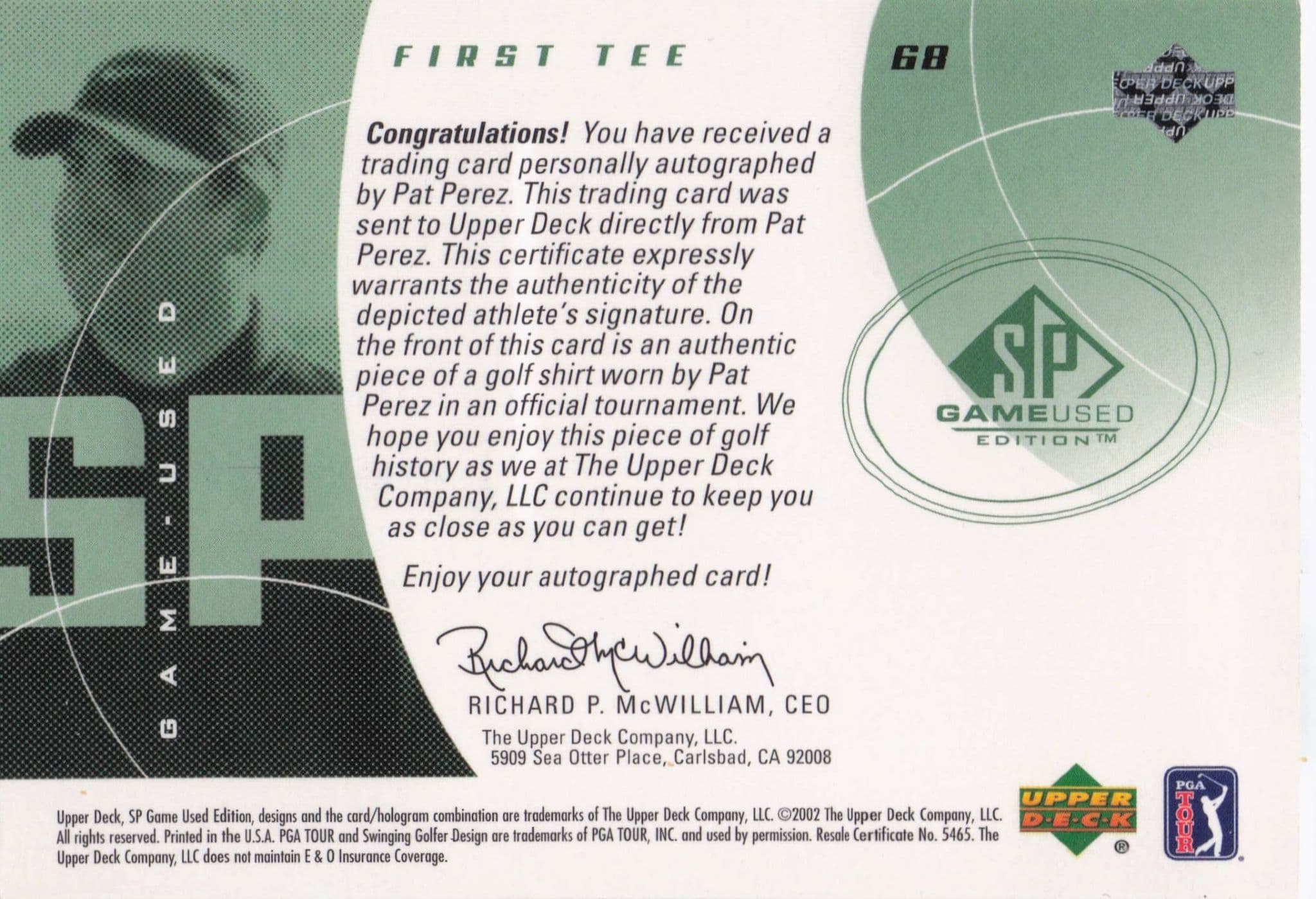 Pat Perez First Tee 2002 Golf Upper Deck Hand Signed Worn Shirt Card
