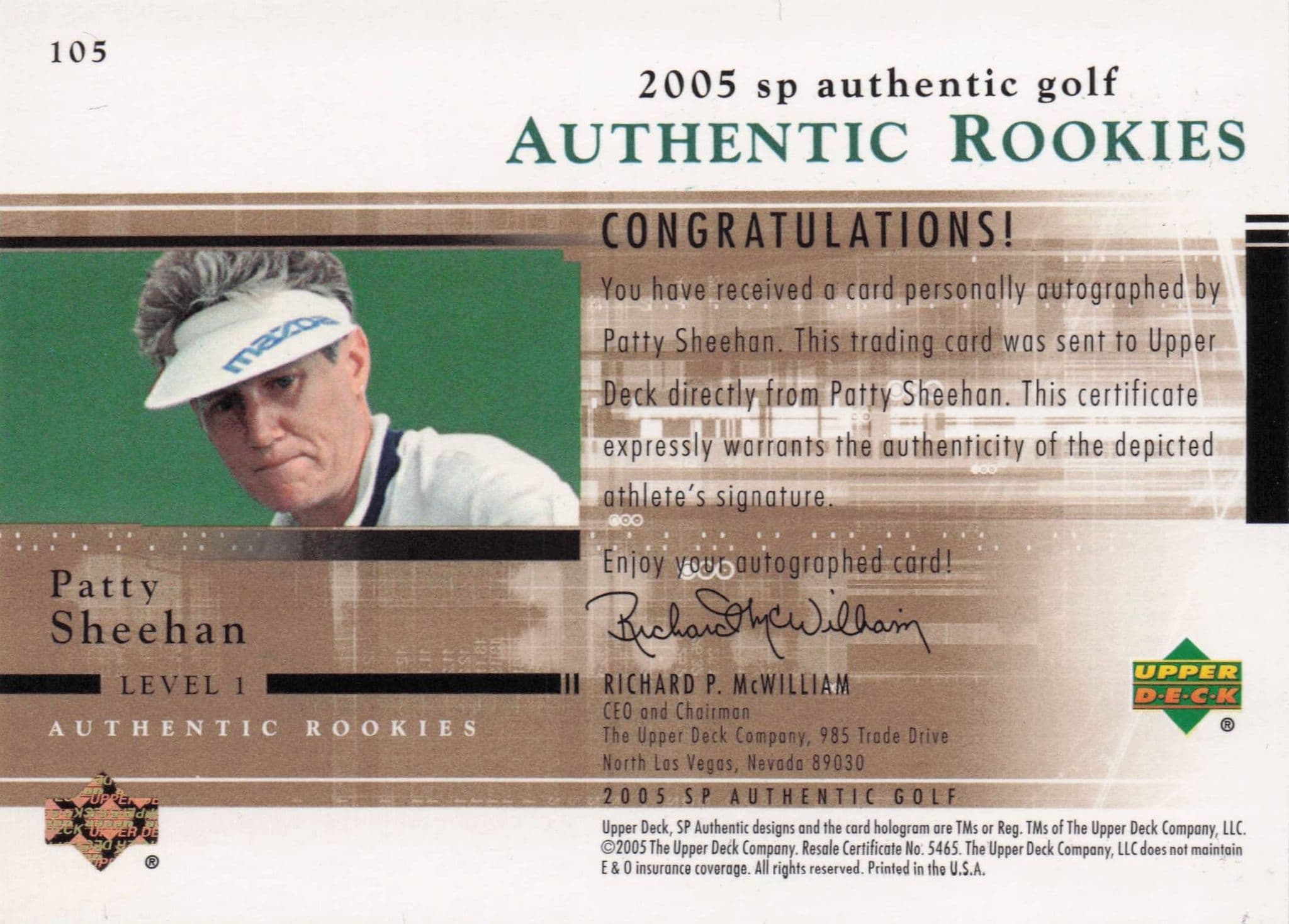 Patty Sheehan Authentic Rookies 2005 Golf SP Hand Signed Autograph Card