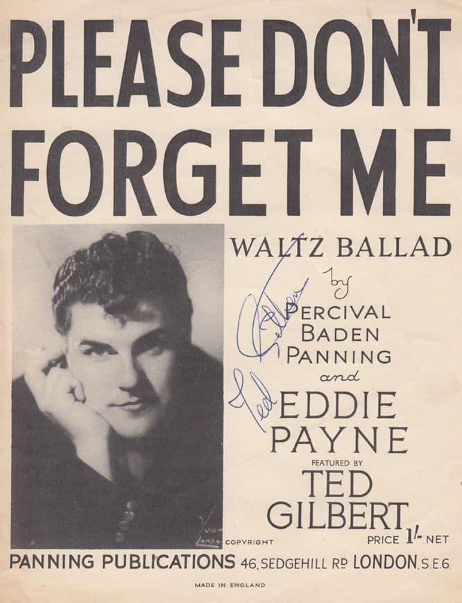 Please Dont Forget Me Ted Gilbert Signed 1950s Sheet Music