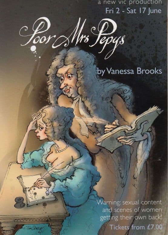 Poor Mrs Pepys Vanessa Brooks New Vic Theatre Gala Poster Postcard Style Card