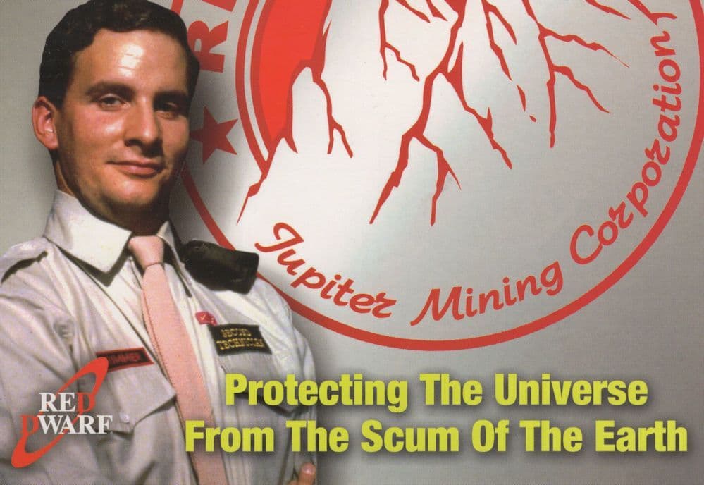 Red Dwarf Protecting The Universe From The Scum Of The Earth Postcard