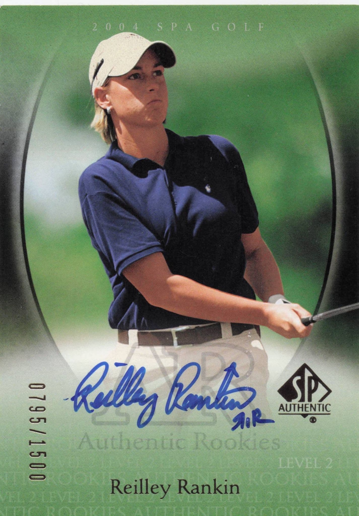 Reilley Rankin Authentic Rookies 2004 Golf SP Hand Signed Autograph Card