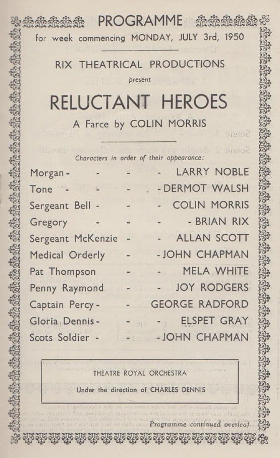 Reluctant Heroes Colin Morris Dermot Walsh Old Nottingham Theatre Programme