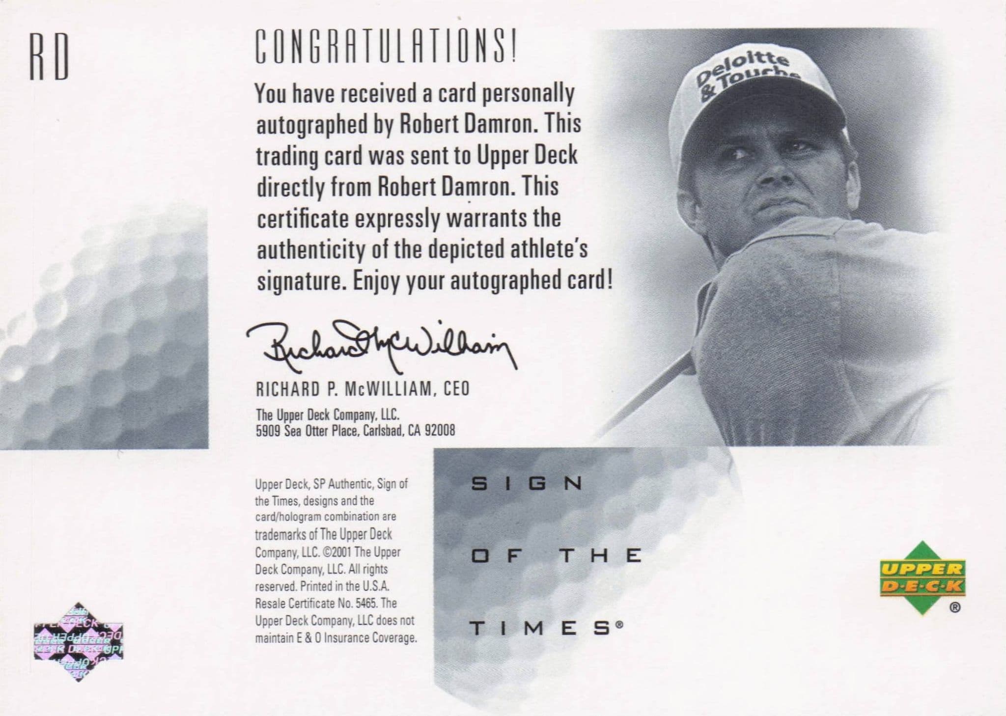Robert Damron Sign Of The Times Hand Signed 2001 SP Golf Autograph Card