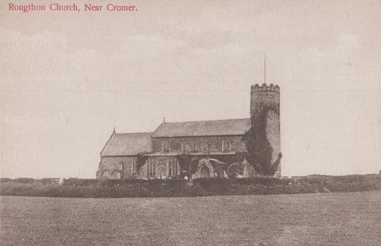 Rougthon Church Cromer Norfolk Village Rare Old Postcard