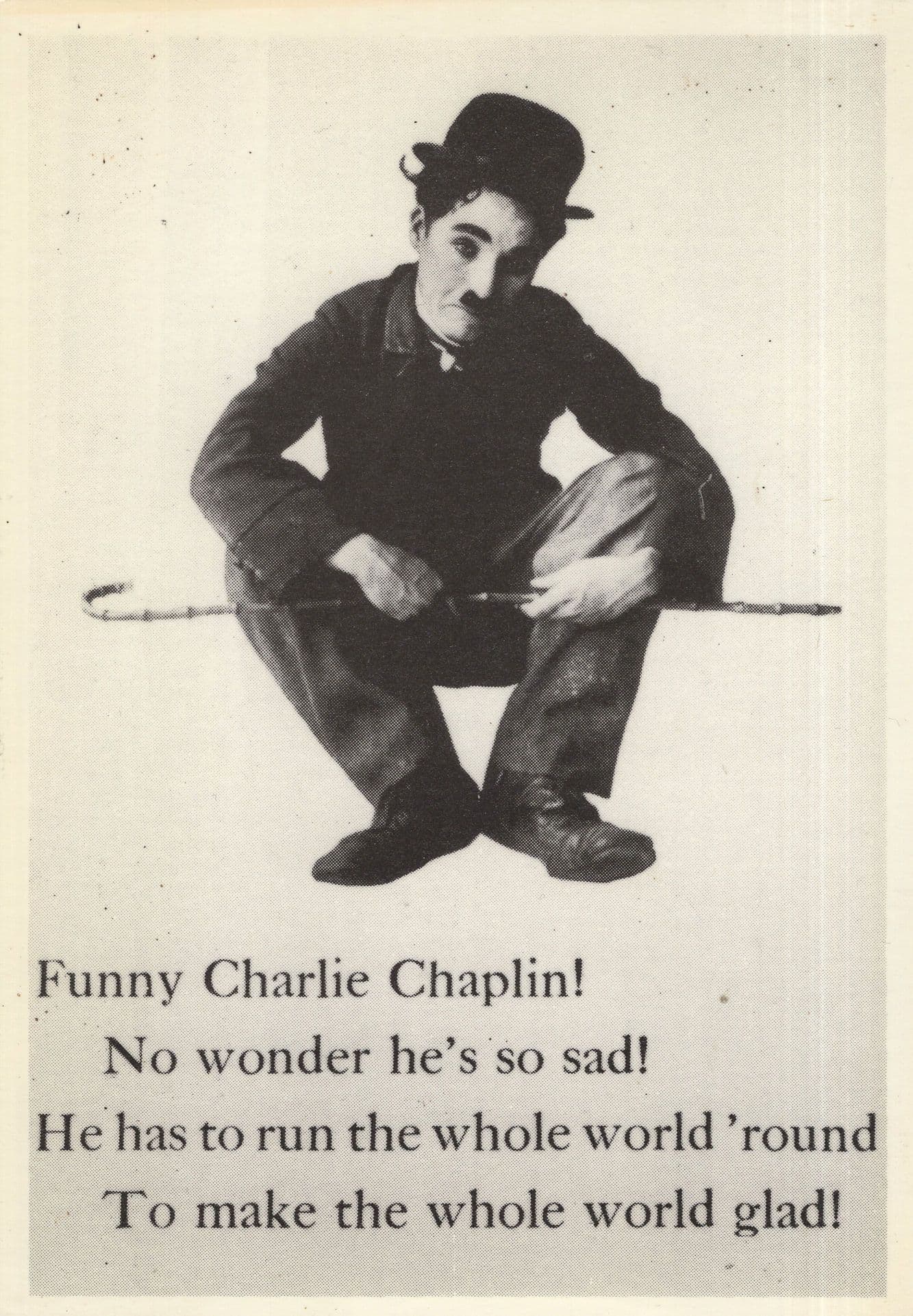 Sad Charlie Chaplin Made The Whole World Glad Rare Photo Postcard