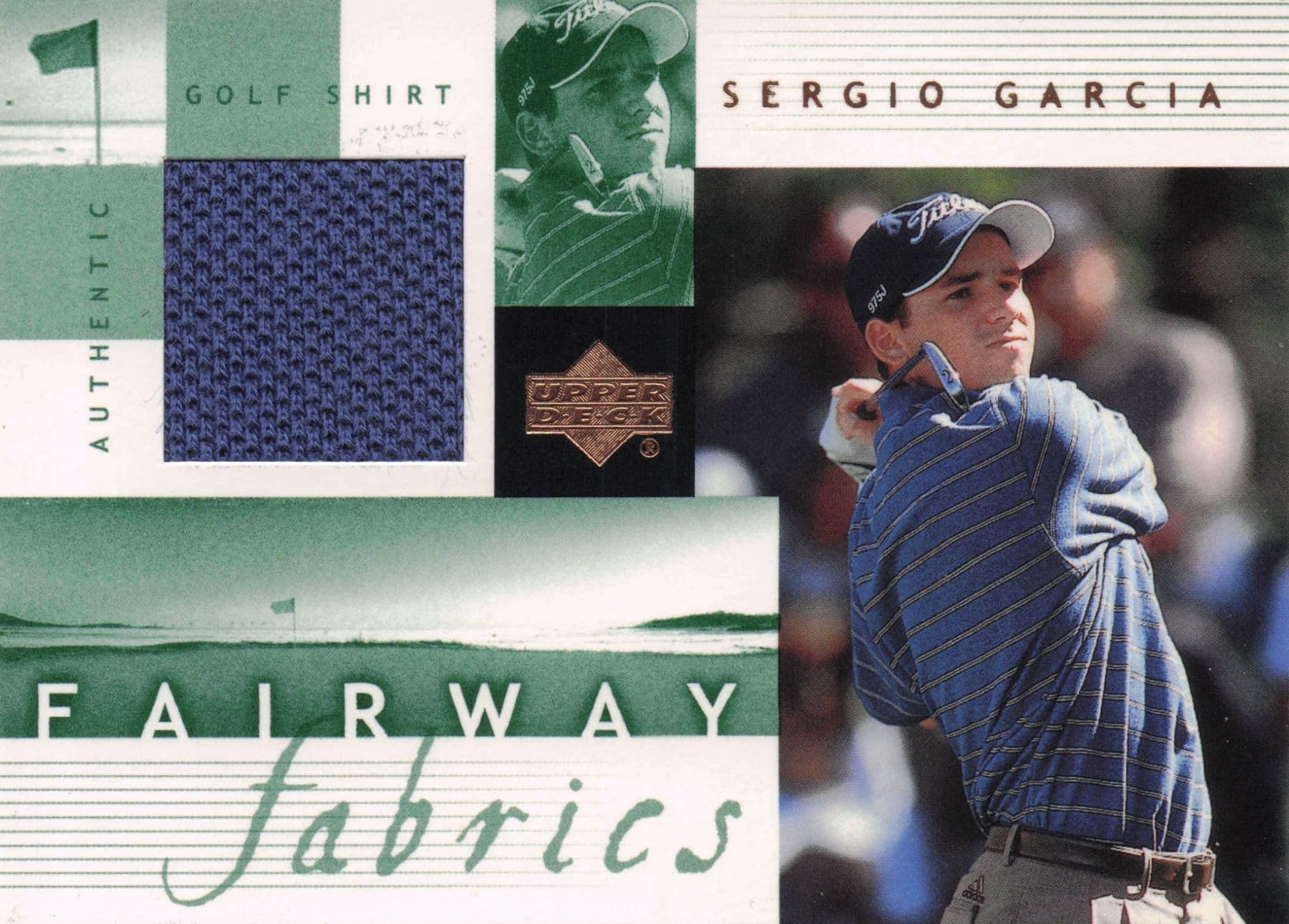 Sergio Garcia Fairway Fabrics 2002 Golf Upper Deck Real Worn Shirt Relic Card