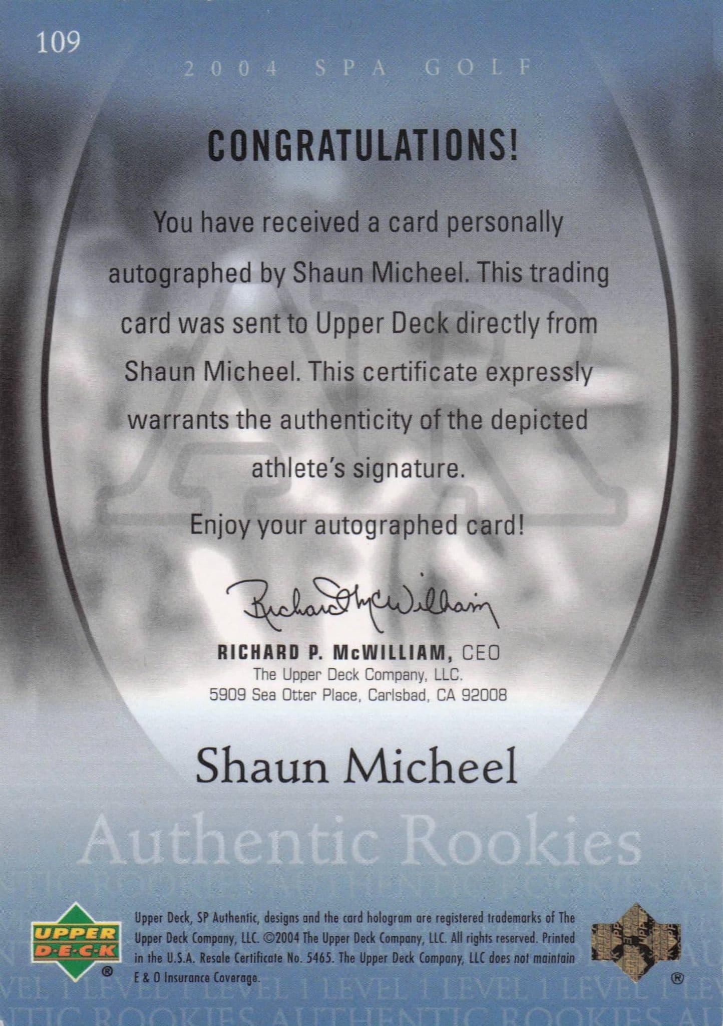 Shaun Micheel Authentic Rookies 2004 Golf SP Hand Signed Autograph Card