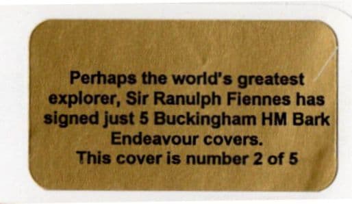 Sir Ranulph Fiennes HM Bark Endeavour Ship LTD TO 5 Hand Signed FDC