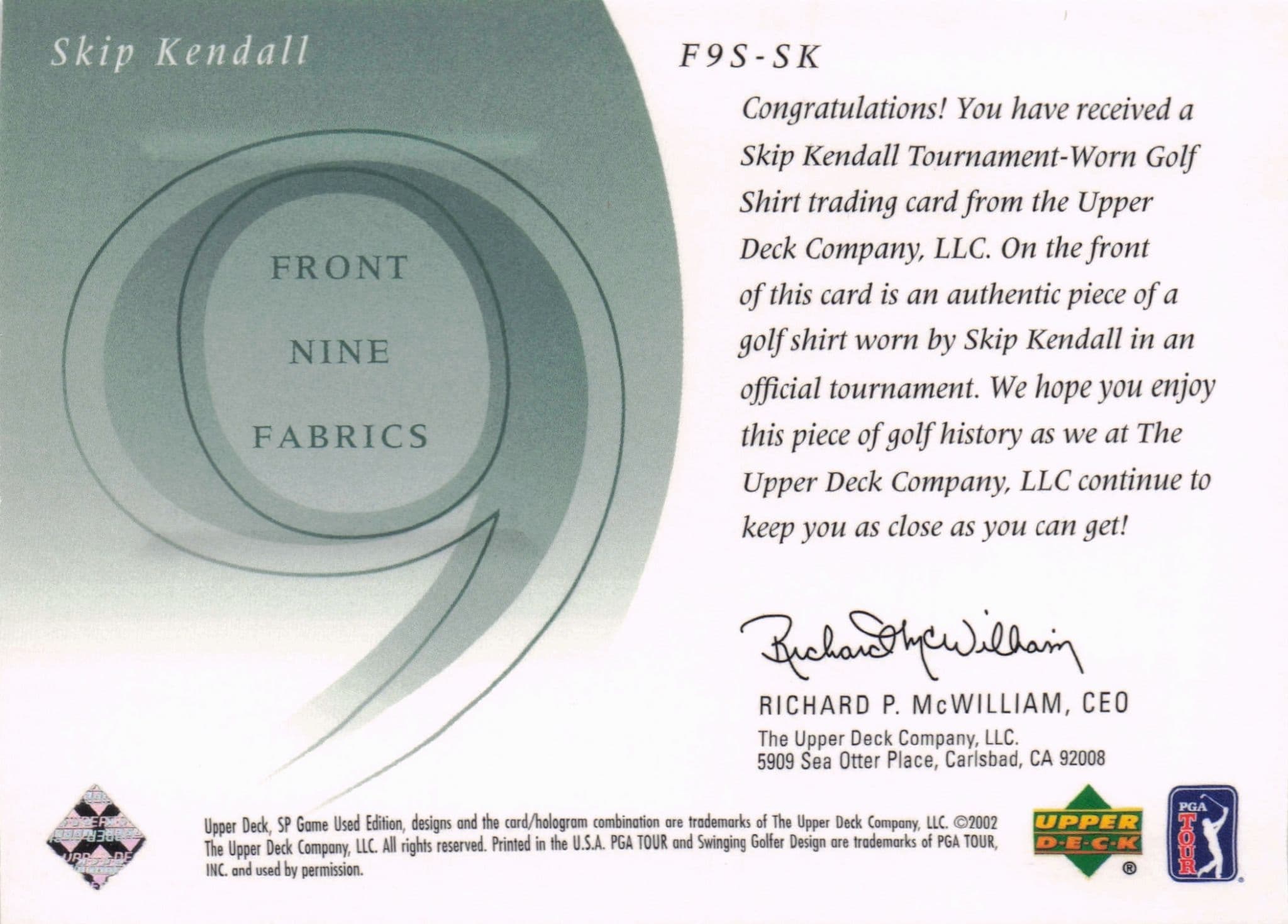 Skip Kendall Front 9 Fabric 2002 Upper Deck Authentic Shirt Card