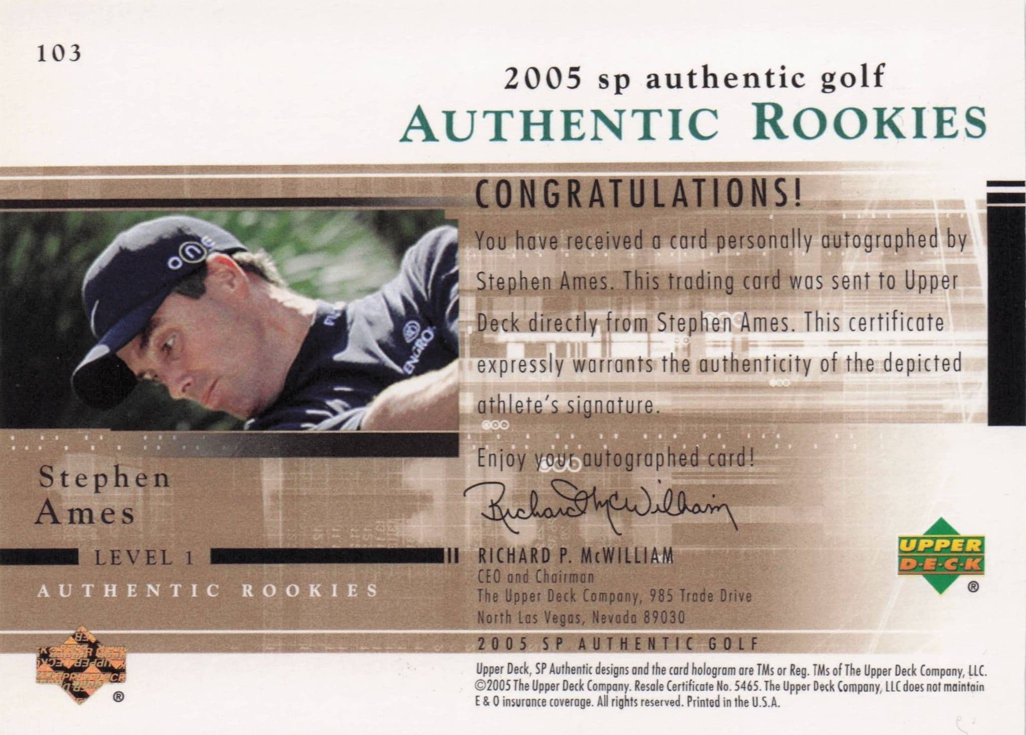 Stephen Ames Authentic Rookies 2005 Golf SP Hand Signed Autograph Card