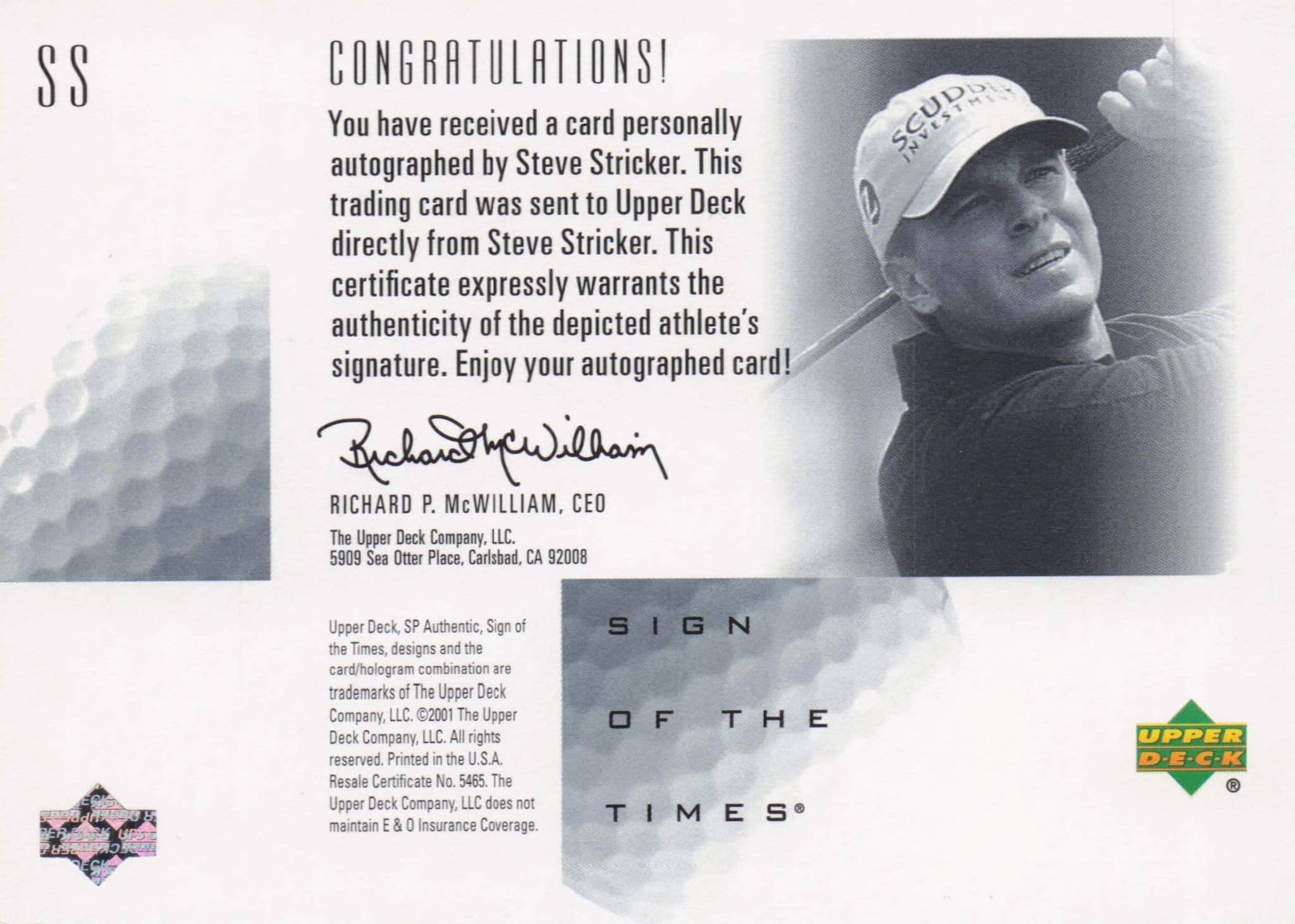 Steve Stricker Sign Of The Times Hand Signed 2001 SP Golf Autograph Card