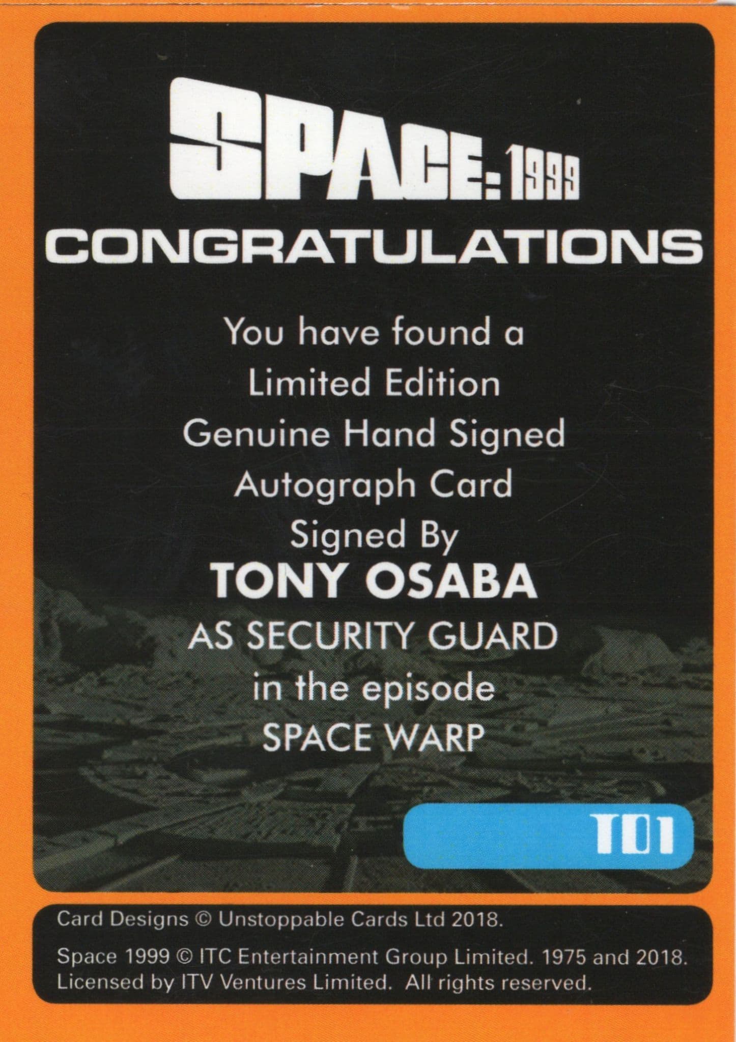 Tony Osaba Space 1999 Limited Edition Hand Signed Card Photo