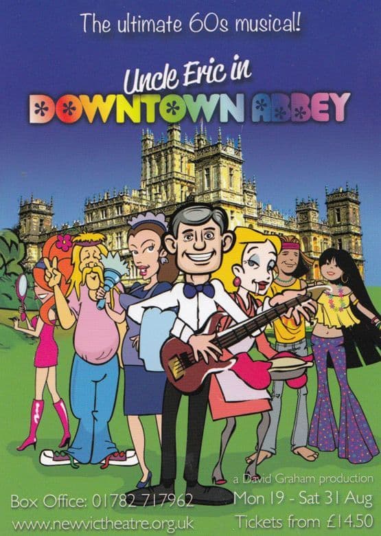 Uncle Eric Downtown Abbey Musical Play New Vic Theatre Poster Postcard Type Card