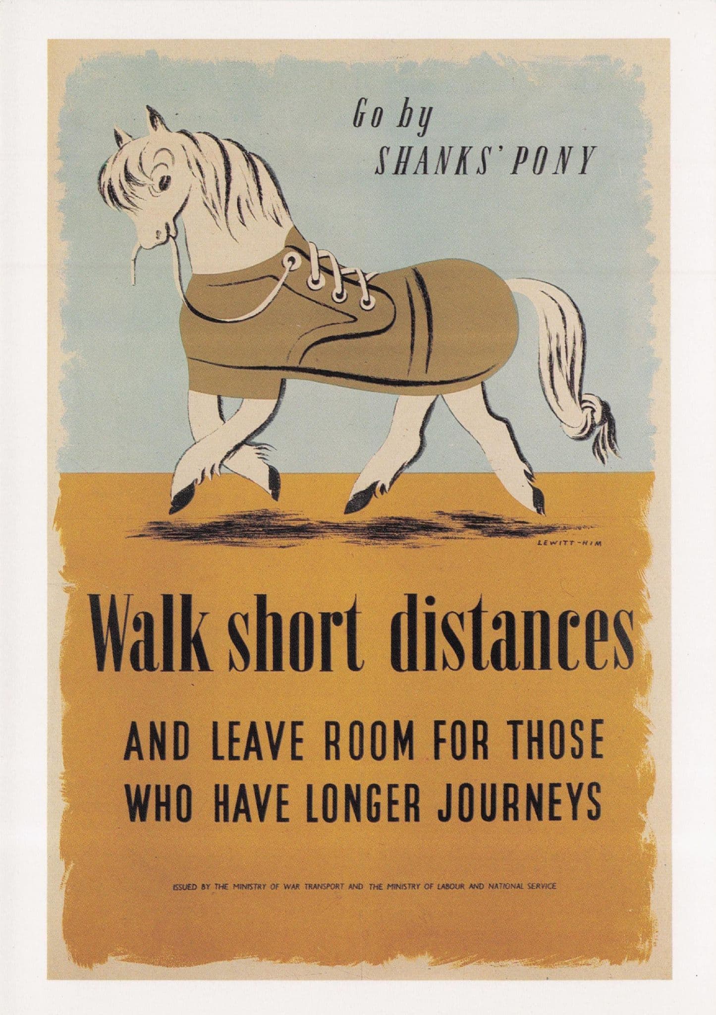 Walk Short Distances WW2 Go By Shanks Pony Poster Postcard