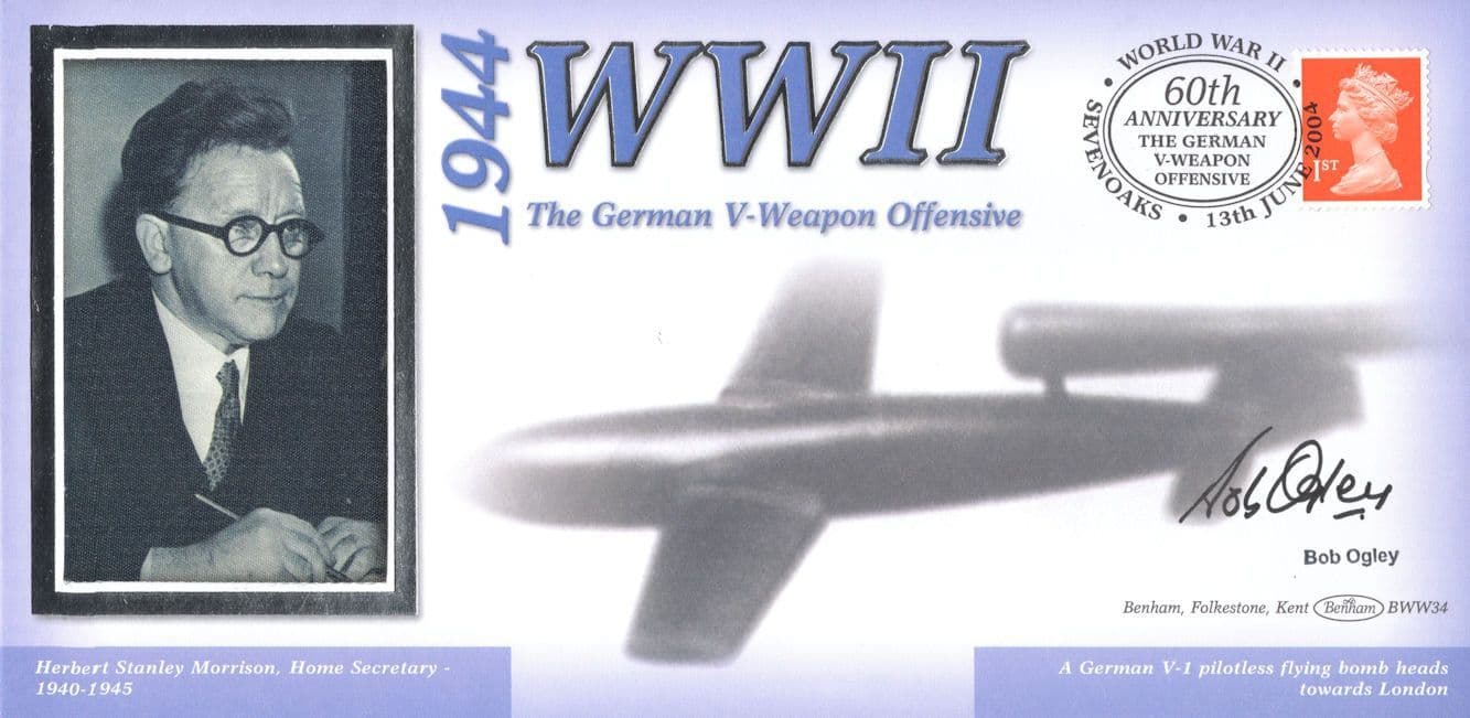 1944 WW2 German V-Weapon Offensive Bob Ogley Hand Signed Benham FDC