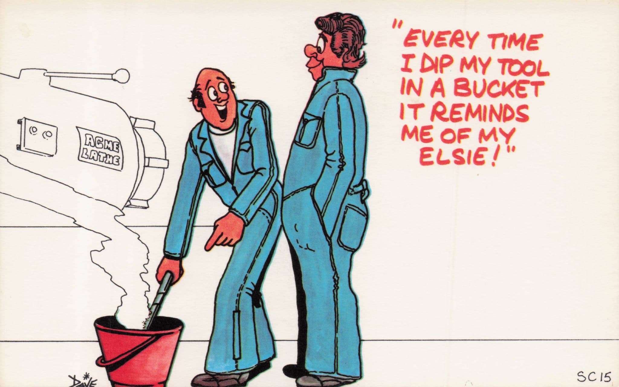 1970s Lathe Factory Workers Dirty Minds Tool In Bucket Comic Postcard