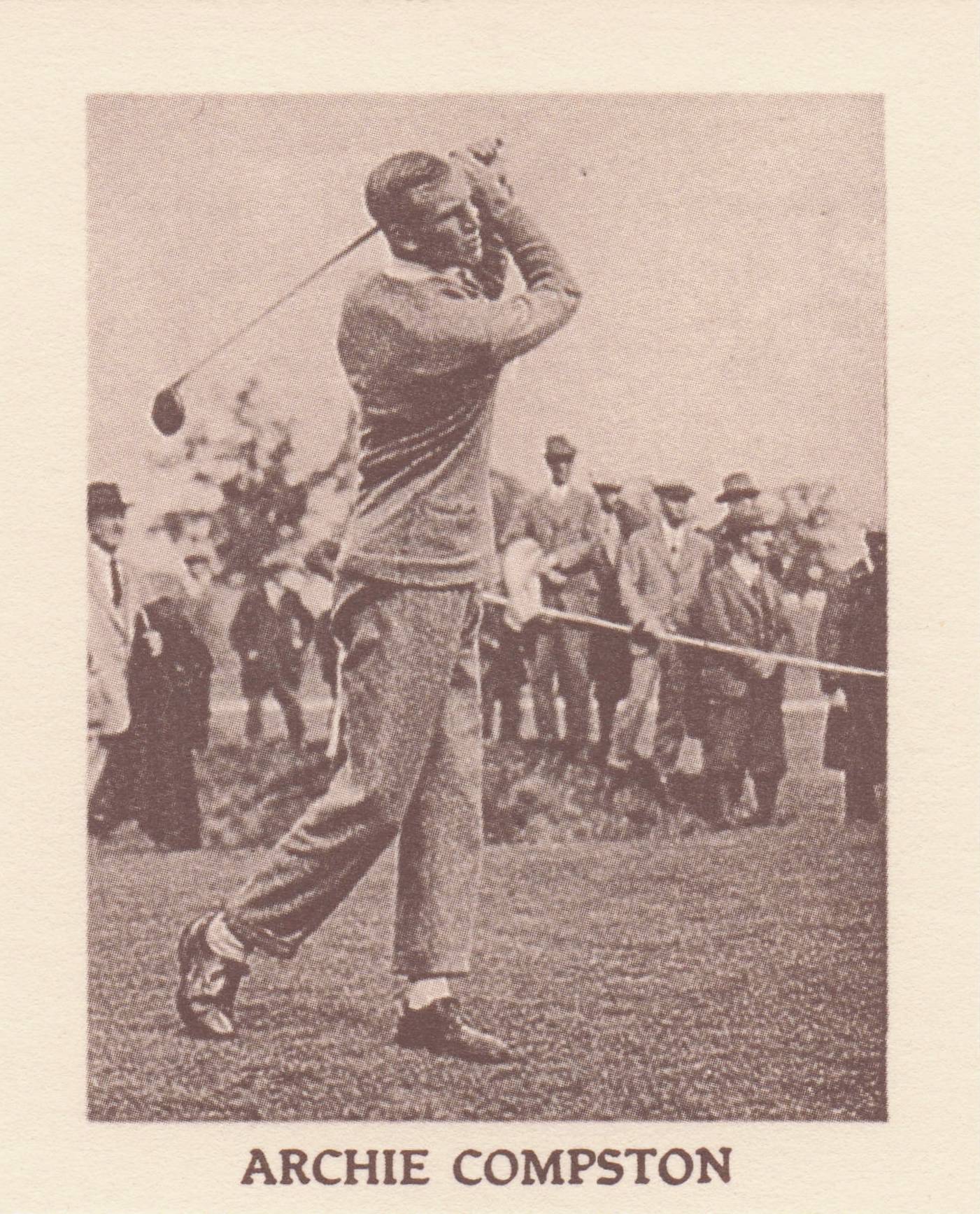 Archie Compston Golf Rare Globe Insurance Photo Trade Card