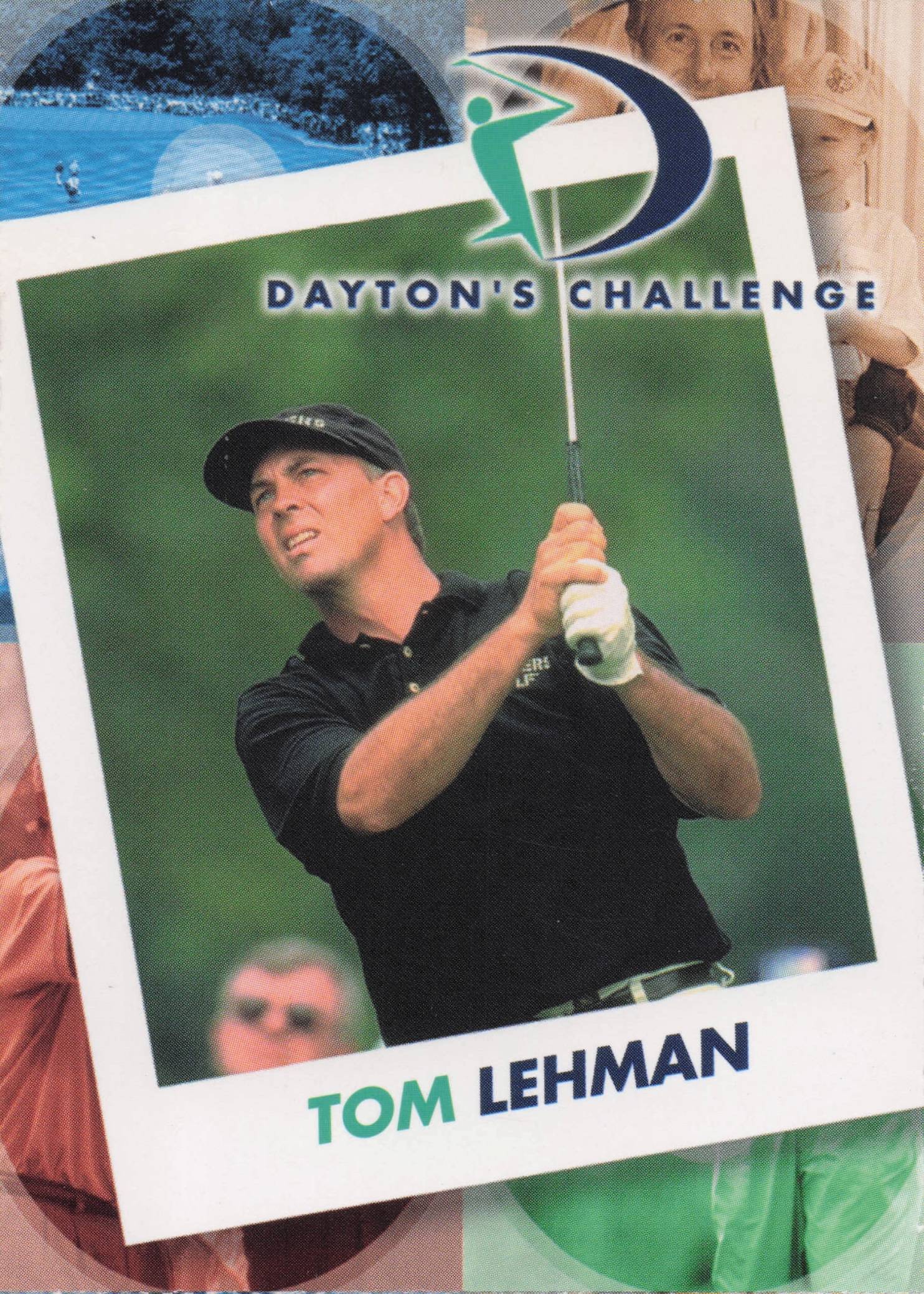Tom Lehman Dayton's Challenge Rare Golf Memorabilia Trade Card