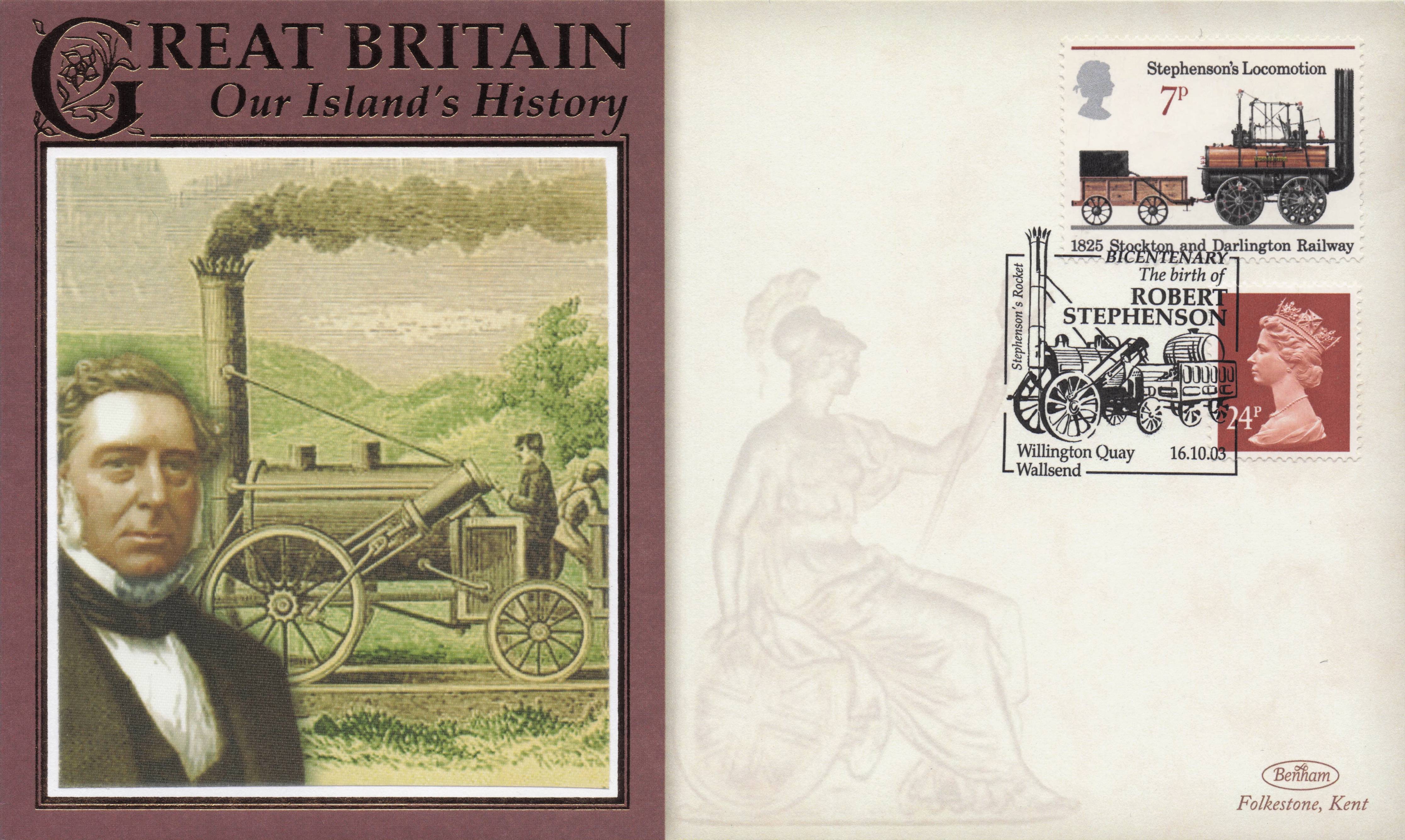 Robert Stephenson Birth Trains Our Island's History Benham Rare FDC