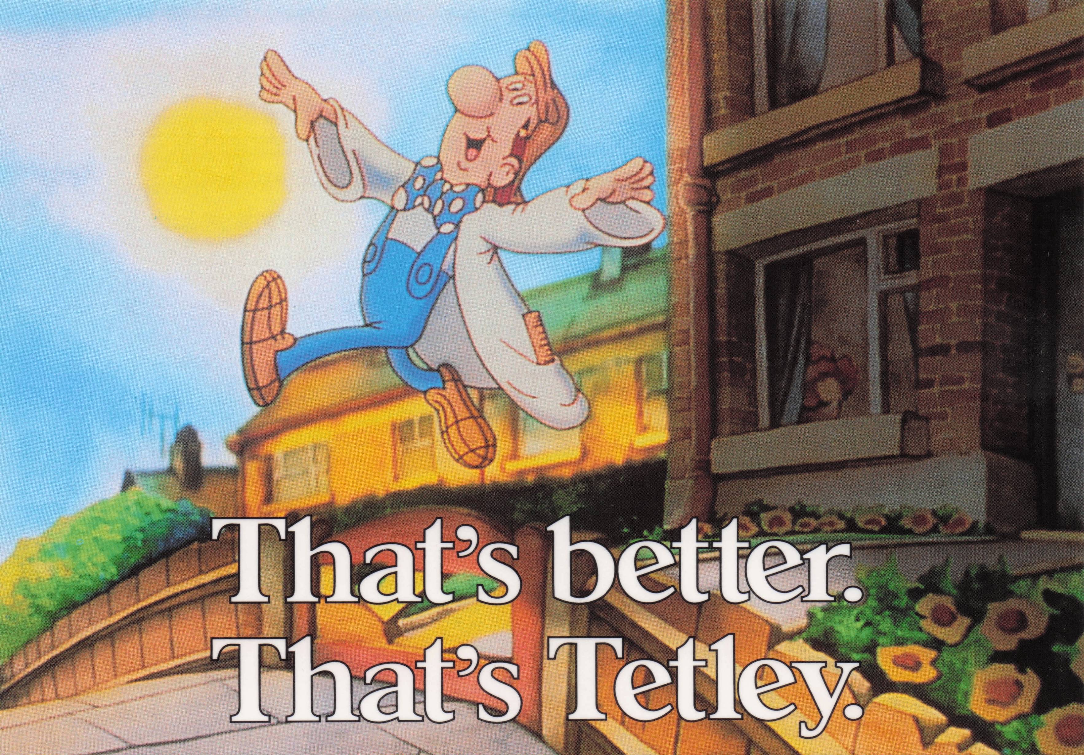 Thats Better Tetleys Tea Bags Drinks TV Commercial Advertising Postcard