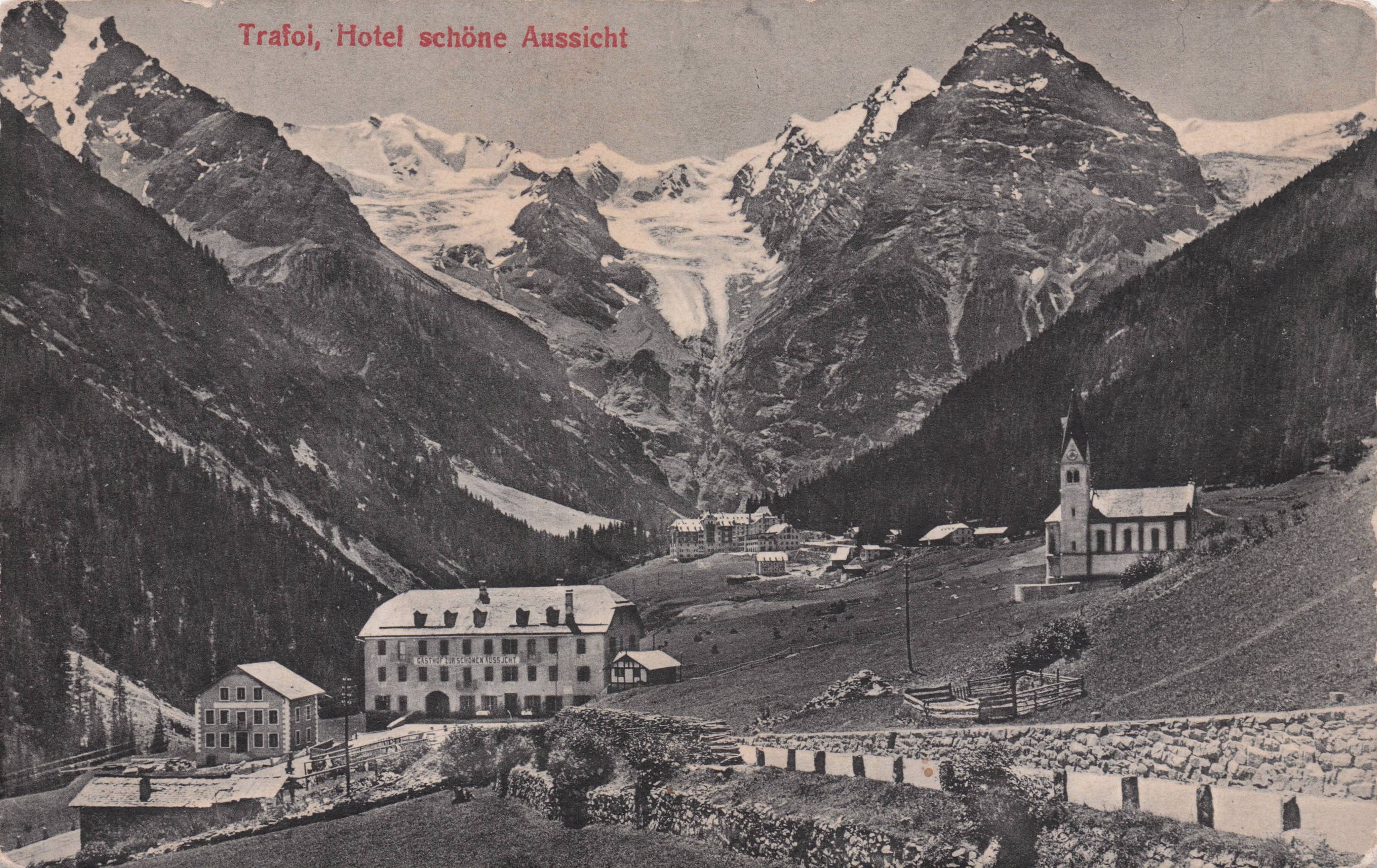 Hotel Schone Aussicht Trafoi South Tyrol Italy Old Postcard