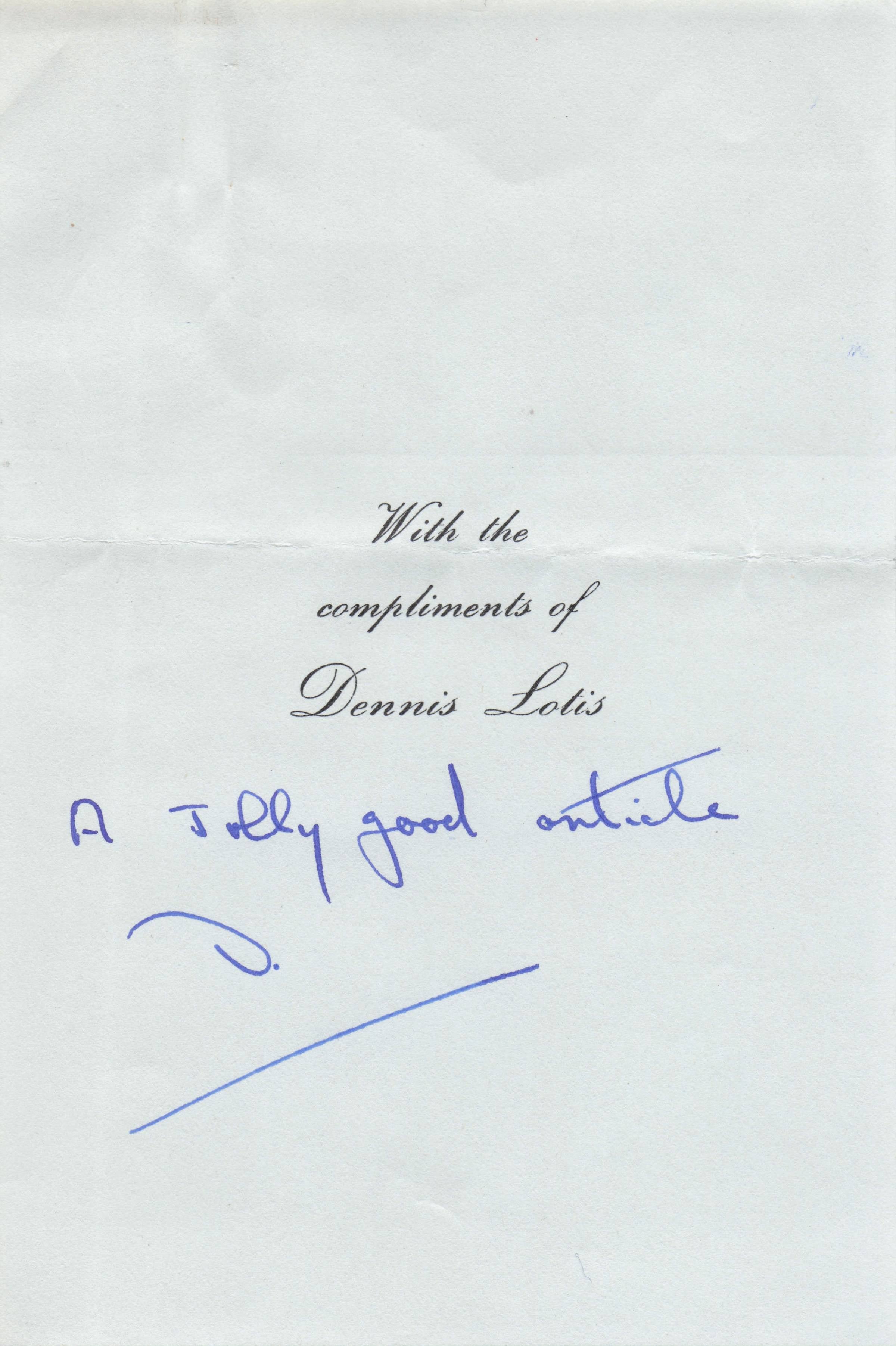 Dennis Lotis Official Hand Signed Headed Paper Compliments Slip