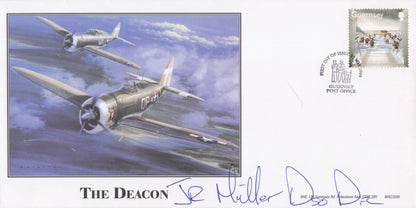 The Deacon P47D John Miller Pilot D-Day DSO WW2 Hand Signed LTD TO 40 FDC