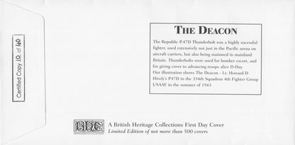 The Deacon P47D John Miller Pilot D-Day DSO WW2 Hand Signed LTD TO 40 FDC