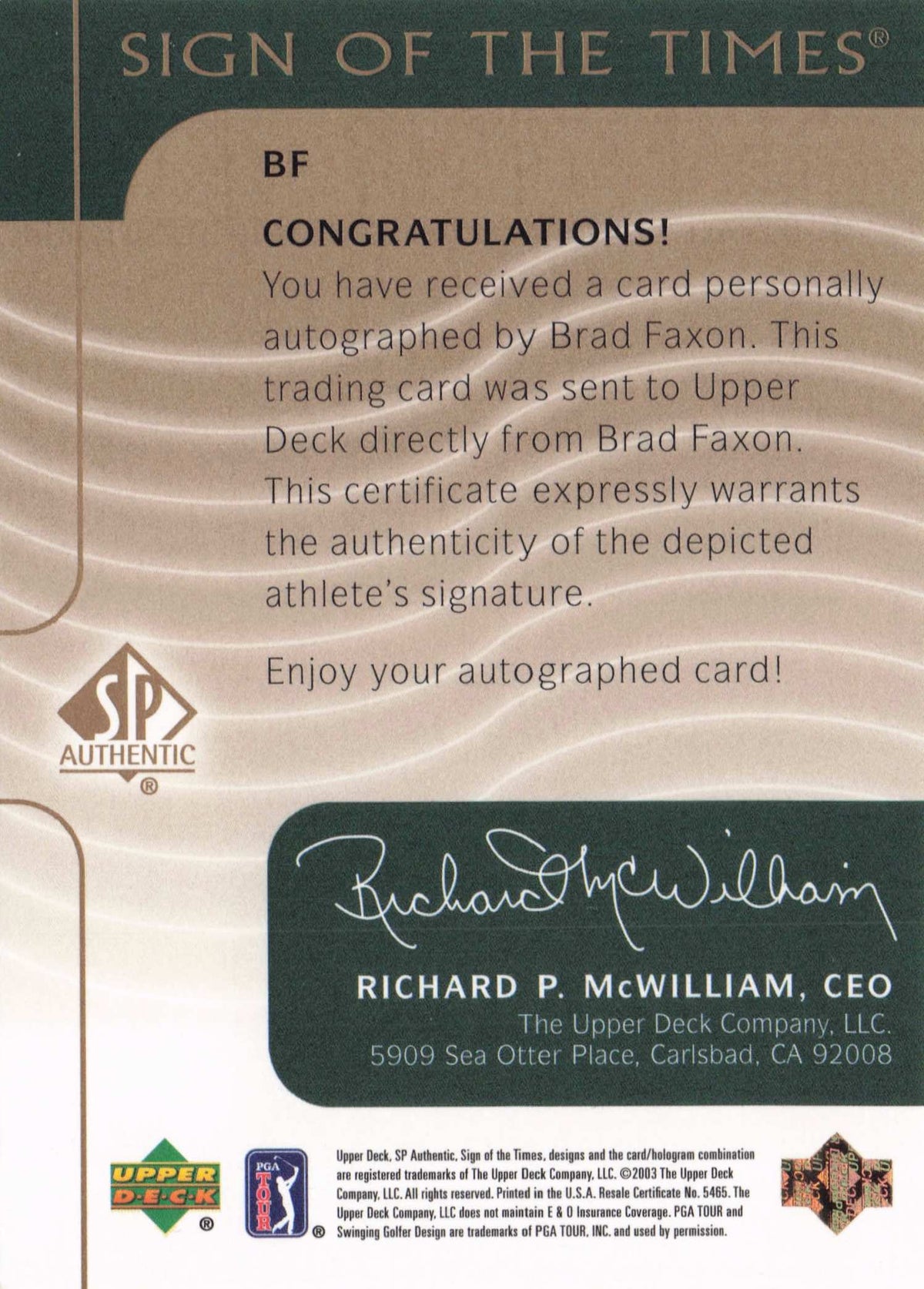 Brad Faxon Sign Of The Times Hand Signed 2003 Photo Golf Autograph Card