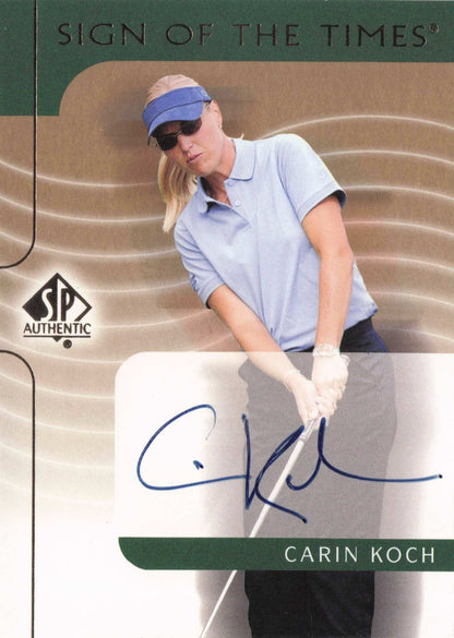 Carin Koch Sign Of The Times Hand Signed 2001 SP Golf Autograph Card