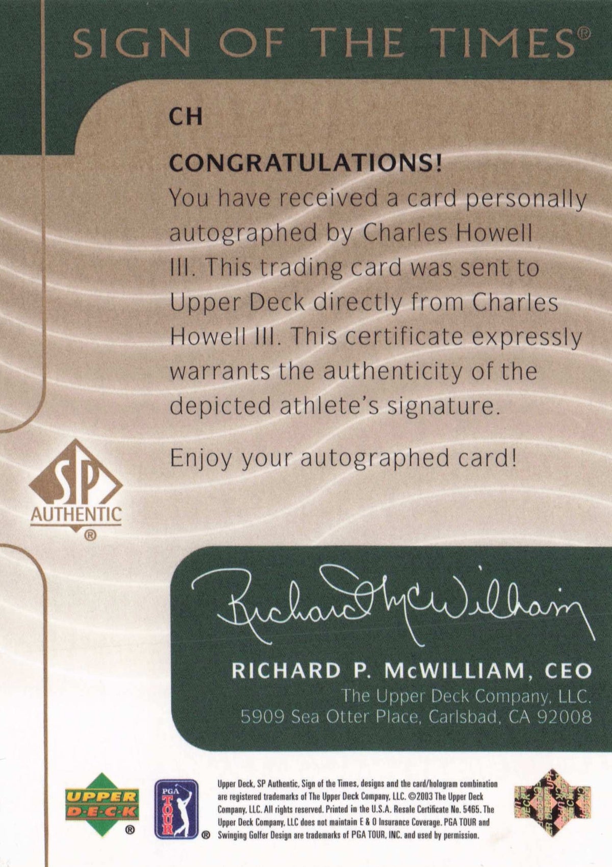 Charles Howell III 2003 Sign Of The Times Hand Signed Golf Rare Autograph Card