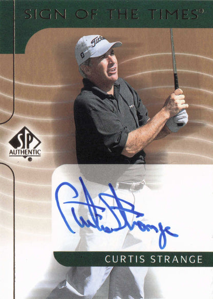 Curtis Strange 2003 Sign Of The Times Hand Signed Golf Rare Autograph Card