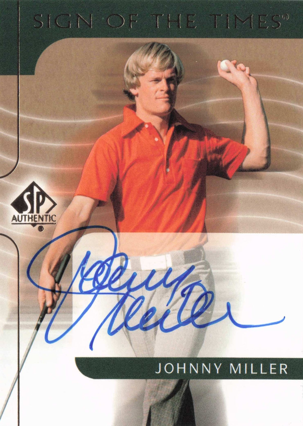 Johnny Miller 2003 Sign Of The Times Hand Signed Golf Rare Autograph Card
