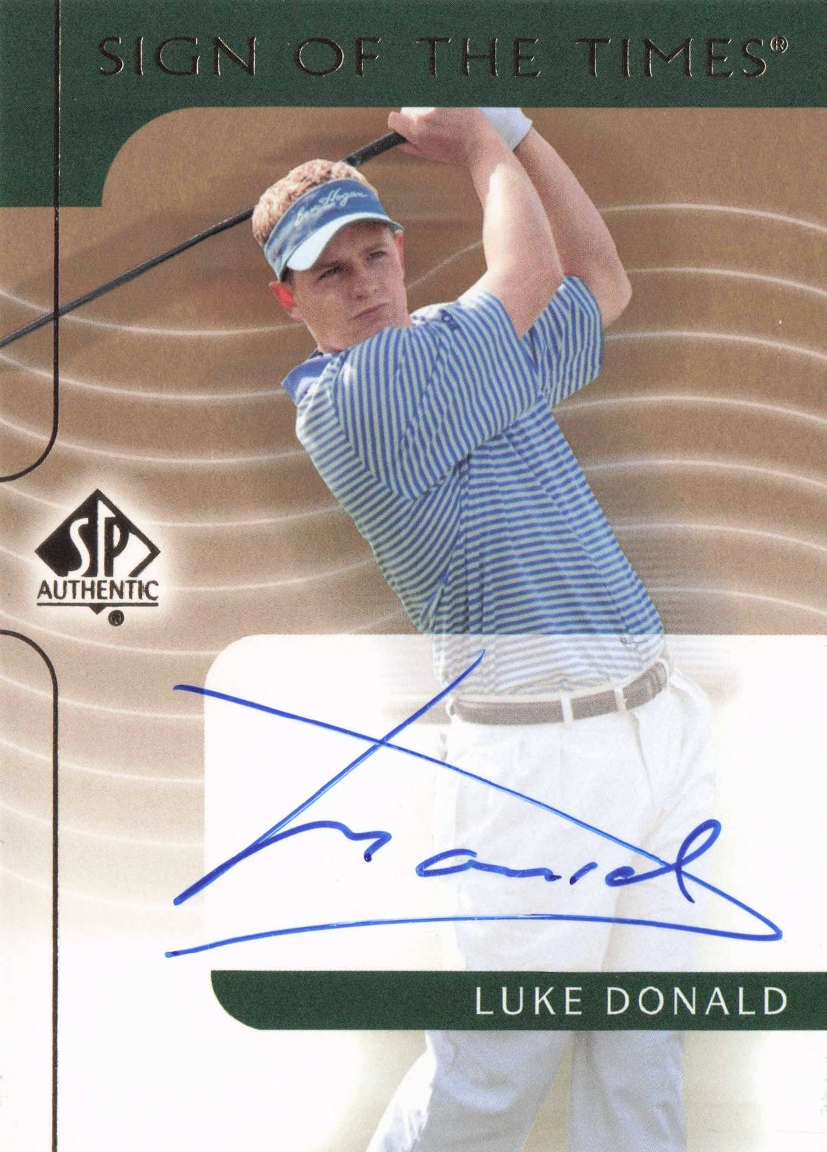 Luke Donald 2003 Sign Of The Times Hand Signed Golf Rare Autograph Card