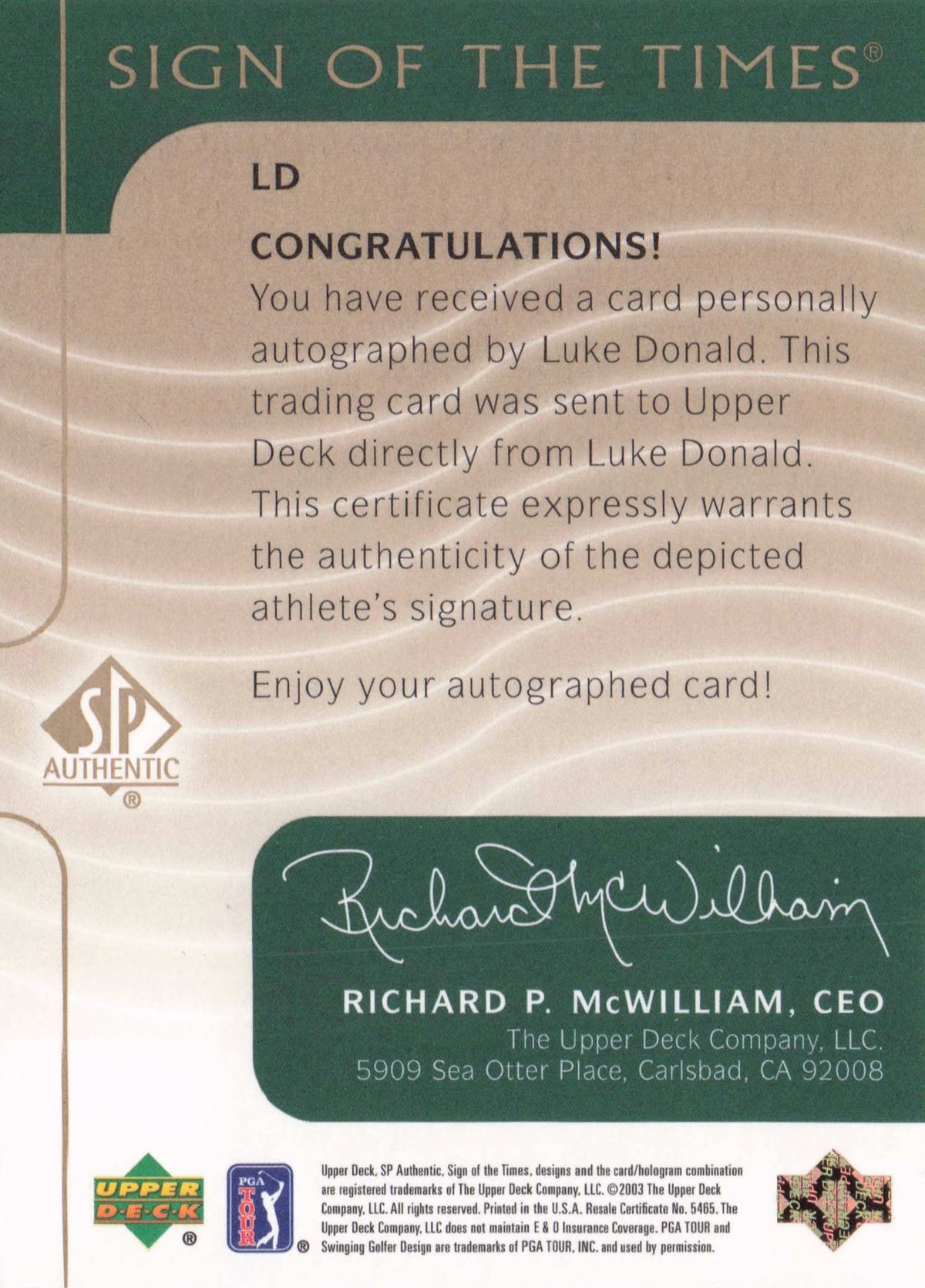 Luke Donald 2003 Sign Of The Times Hand Signed Golf Rare Autograph Card
