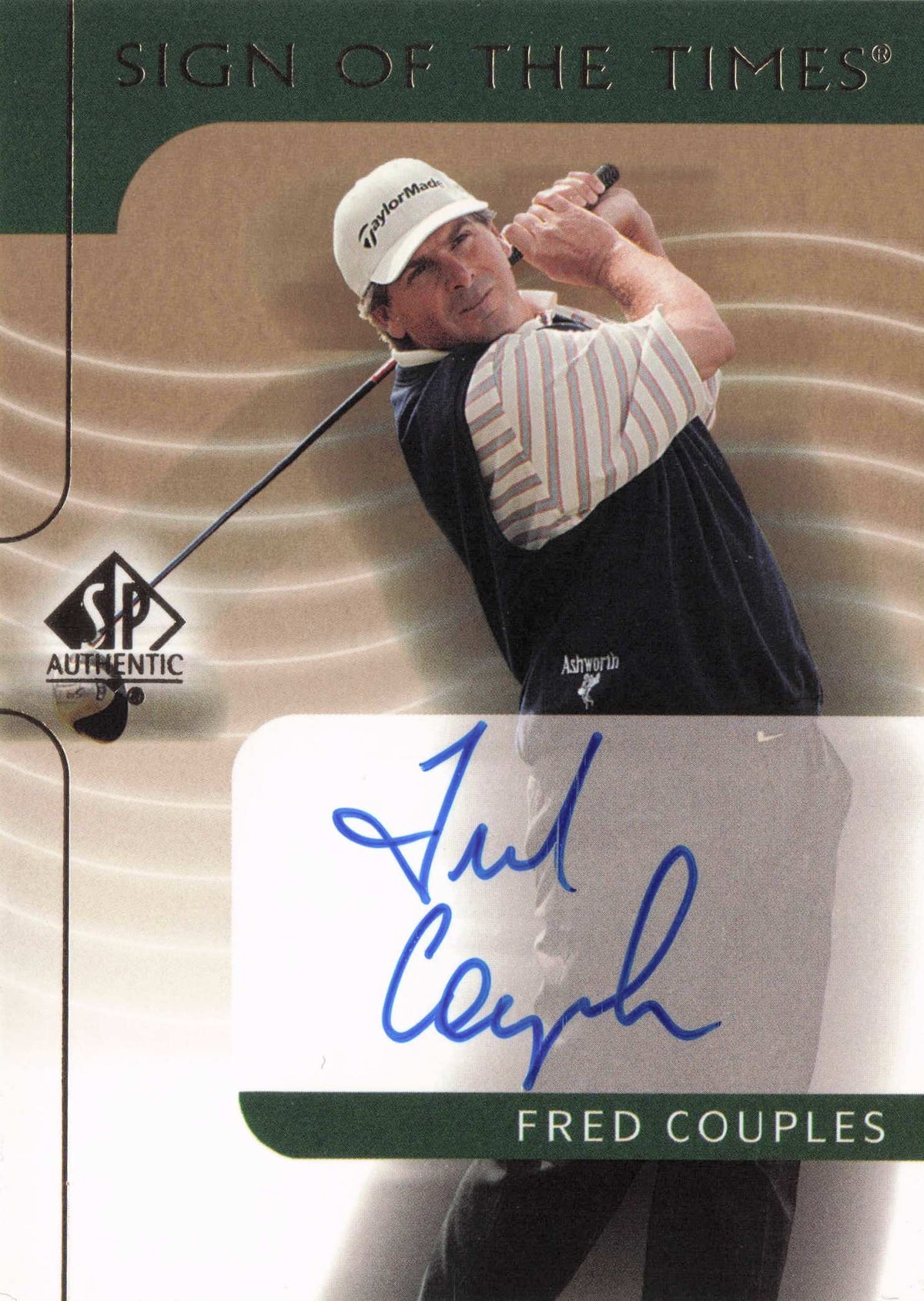 Fred Couples 2003 RARE Sign Of The Times Hand Signed Golf Autograph Card