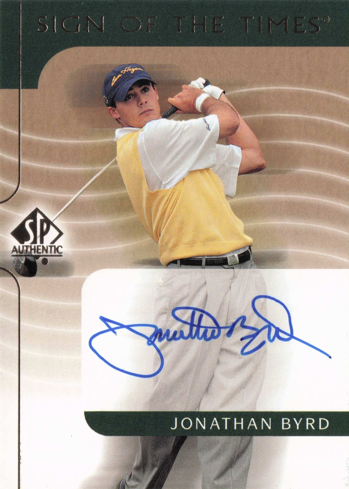 Jonathan Byrd 2003 Sign Of The Times Hand Signed Golf Autograph Card