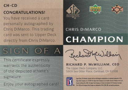 Chris DiMarco Sign Of A Champion SCARCE Hand Signed Golf Autograph Card