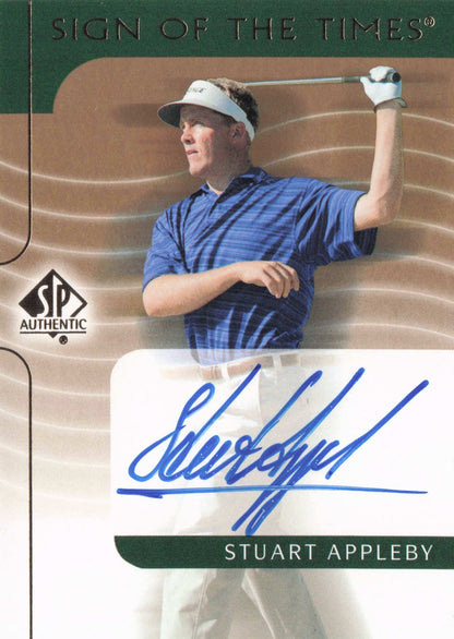 Stuart Appleby Sign Of The Times Hand Signed 2003 SP Golf Autograph Card